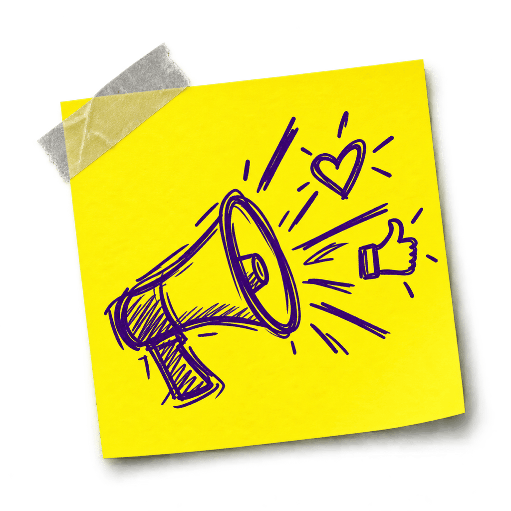 Sticky note doodle of a megaphone sending out likes and hearts